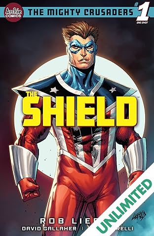 Mighty Crusaders: The Shield #1